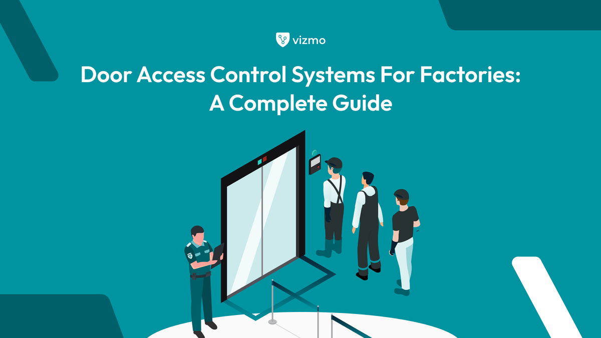 Door Access Control Systems for Factories: A Complete Guide