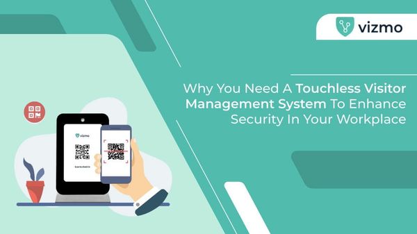 What is Touchless Visitor Management System?