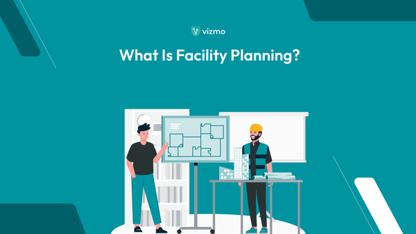 What Is Facility Planning?